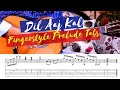 Dil Aaj Kal (K.K.) Fingerstyle Prelude Guitar Lesson (Watch and Learn) - Tabs