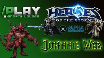 Heroes of The Storm Alpha w/ Johnnie Web -Tutorial Intro-