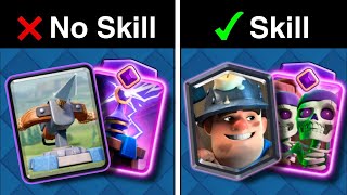 ¿Que es TENER  SKILL en CLASH ROYALE? 