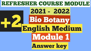 12th EM Bio Botany Refresher Course Module 1 Answer key 1