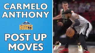 Carmelo Anthony Post Up Moves Compilation