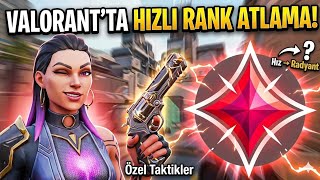 VALORANT'TA HIZLI RANK ATLAMA TAKTİKLERİ!🔥