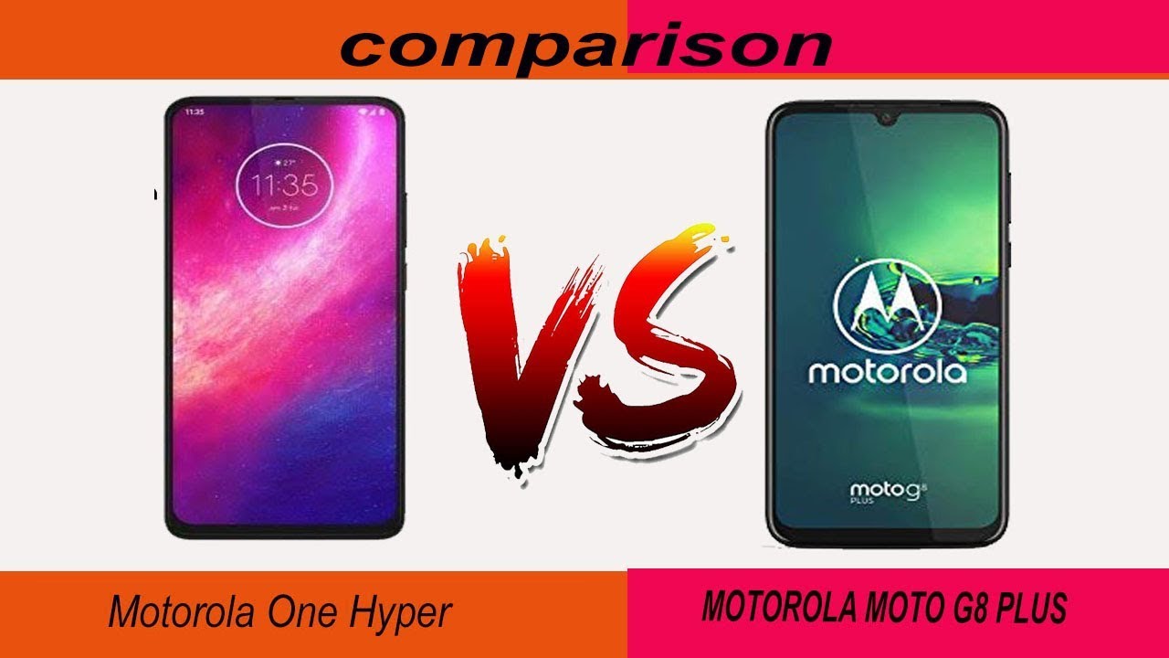 Motorola One Hyper vs Moto G8 Plus