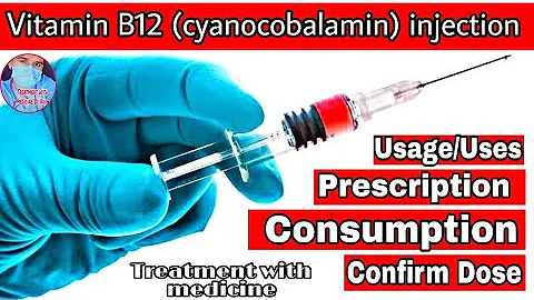 Vitamin B12(Cyanocobalamin) injection Benefits ,Uses || Deficiency B12 ,Treatment || Side Effects