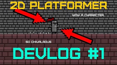 2D Platformer Devlog #1 | Unity