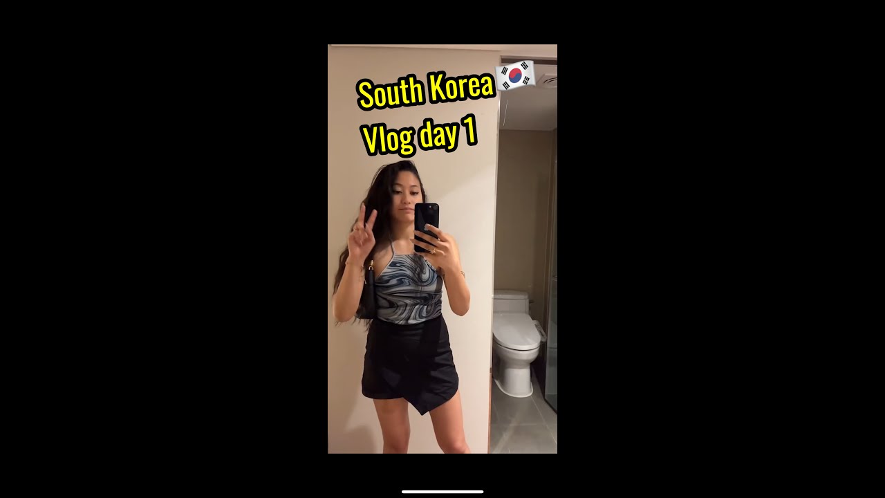 South Korea Vlog Day 1 - Arriving in Seoul - YouTube