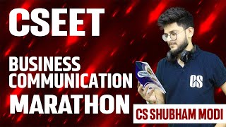 FREE CSEET July 21 | Business Communication Marathon | CS Shubham Modi