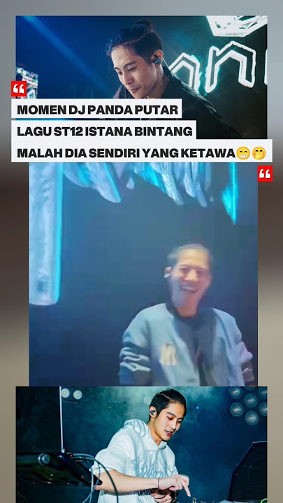 Momen dj panda putar lagu st12 istana bintang malah ketawa sendiri😁🤭 #djpanda #djpandaofficial