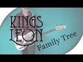 Kings Of Leon Family Tree Bass Cover With Play Along Tabs mp3