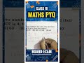🔥 Class 10 Maths Board 2026 | Real PYQ from Exam Paper 😱#cbseboardexamlatestupdate