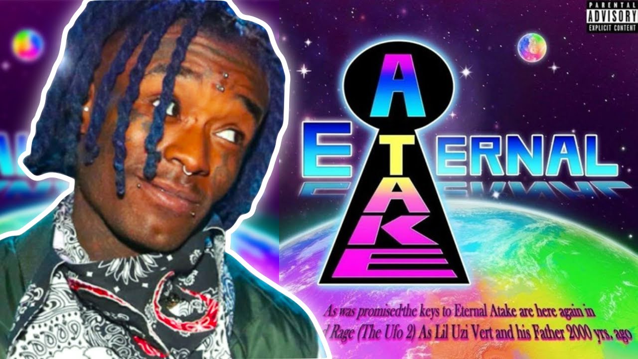 Lil Uzi Vert Should Have Dropped the ORIGINAL Eternal Atake