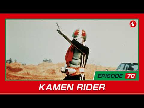 KAMEN RIDER | #70