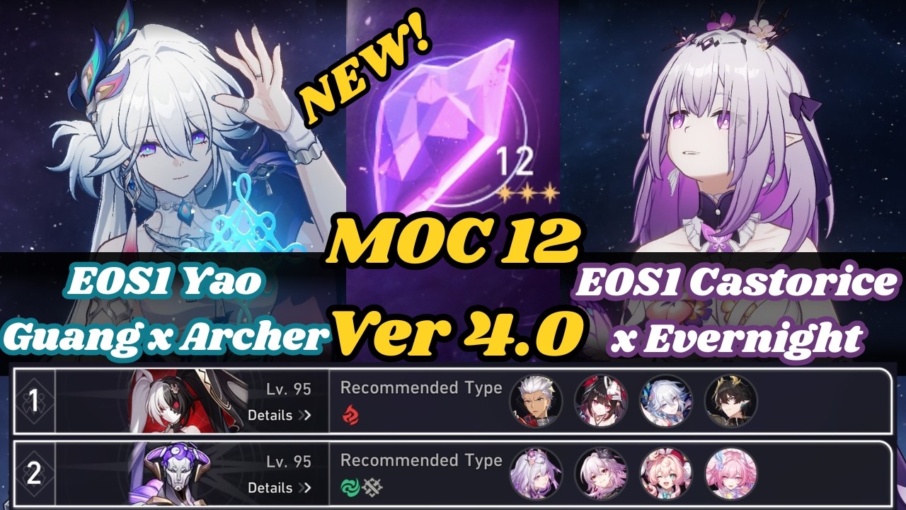 E0S1 Yao Guang X Archer & E0S1 Castorice X Evernight | NEW MOC 12 | 3 Stars | Honkai Star Rail 4.0