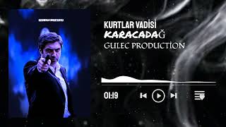 Kurtlar Vadisi - Karacadağ Trap REMİX - SPECİAL MİX - GULEC PRODUCTİON Resimi