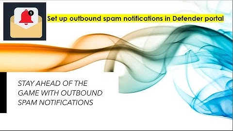 How to Set up outbound spam notifications in Defender portal #defender #education #m365