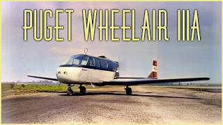 Puget Wheelair IIIA: Why This Rare 4-Seater Plane Failed Despite 2,000 Orders