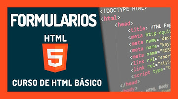 Formularios html 🔴 Curso HTML 5 básico - 7 📇 Cómo hecer formularios completo