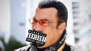 Steven Seagal Swearing Compilation 2