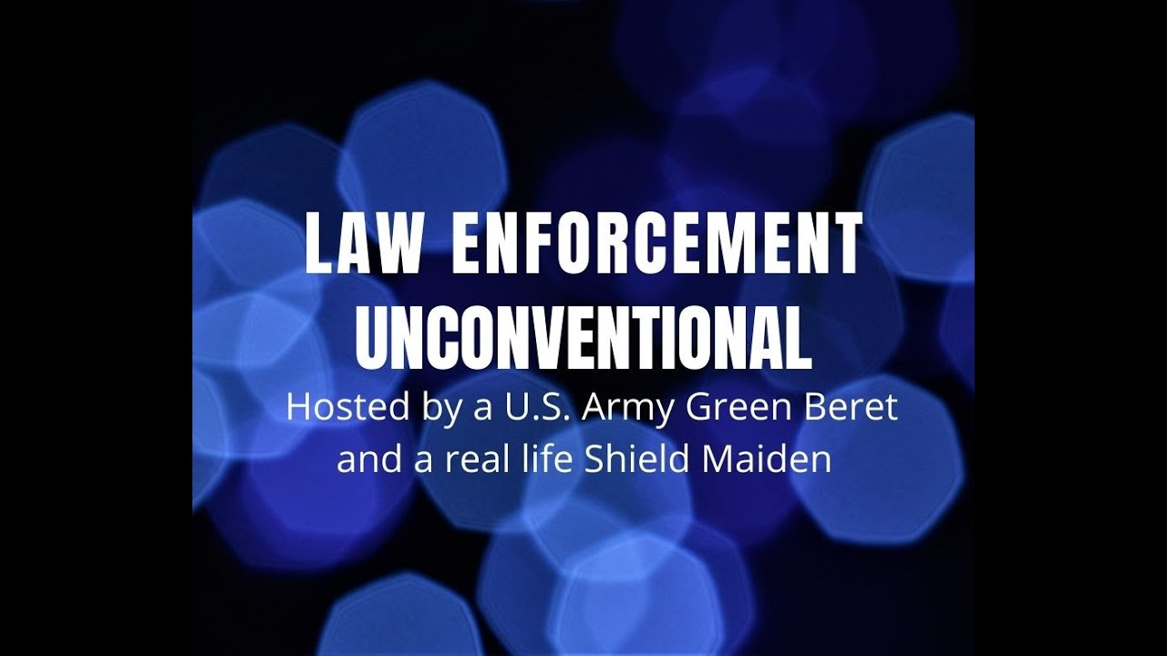 Law Enforcement Unconventional Podcast 5 - Using GeoPages to Help Get Life-Saving Tools to Police