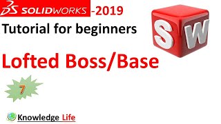 Solidworks Lofted Boss base