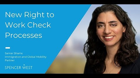 New right to work check processes