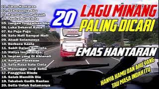 20 Lagu Minang & Melayu Terbaru 2021   Musik Sering Diputer Sopir Bus  Emas Hantaran, Seharusnya Aku