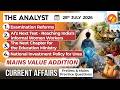 Current Affairs Today 28 Jul 2026 I UPSC Daily Current Affairs I The Hindu Analysis I The Analyst