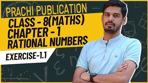 Class 8 Prachi chapter - 1(Rational Numbers) Ex 1.1 #maths #prachipublications