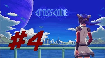 [Part 4] CrossCode【No Commentary】