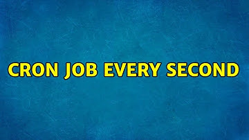 Ubuntu: Cron job every second