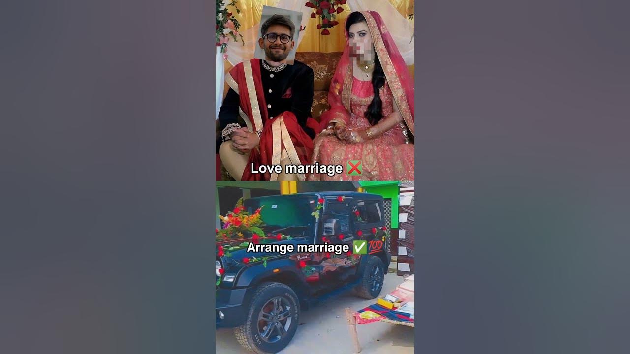 difference-between-love-marriage-and-arranged-marriage-shorts