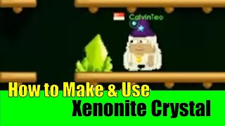 Growtopia #41 Xenonite Crystal: How to Make & Use