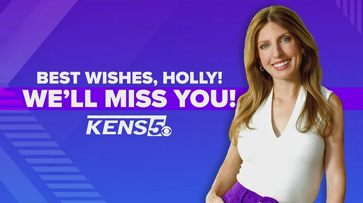KENS 5 wishes Holly Stouffer the best of wishes on...