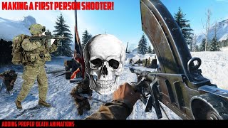 Adding Proper Death Animations! | FPS Tutorial Episode 7