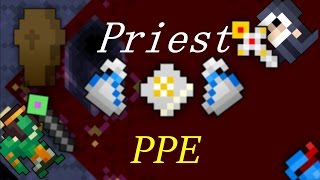 RotMG: The Priest PPE