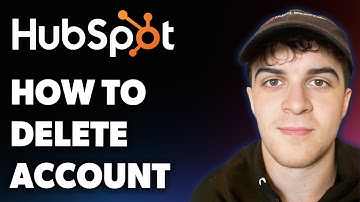 How to Delete Hubspot Account (Full 2025 Guide)