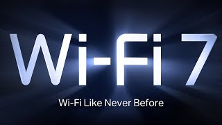 What is WiFi 7? Who needs WiFi 7? | TPLink WiFi 7 Technology