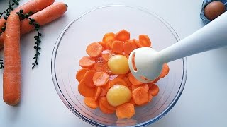 With Only 2 Eggs And Carrots blend Together And You Will Be Satisfied With The Results