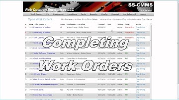 SS-CMMS How To: Create, Edit and Complete Work Orders