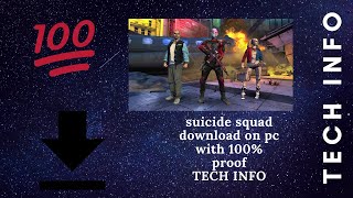 How to download suicide squad for pc . Games for pc