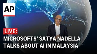 LIVE: Microsoft CEO Satya Nadella talks about AI in Malaysia