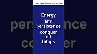 【1分英語リスニング】Energy and persistence conquer all things.