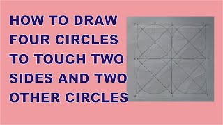 How To Draw Four Similar Circles Inside A Square To Touch Two Sides And Two Circles | PA Academy