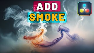Add SMOKE Or STEAM To Video In Davinci Resolve screenshot 5