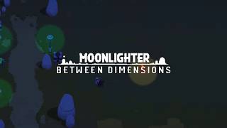 Moonlighter - Between Dimensions Official Release Trailer