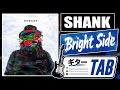 【TAB譜】Bright Side /SHANK 【ギター】