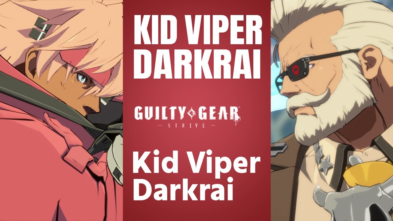 【GGST】Kid Viper(Sol) vs Darkrai(Goldlewis) High Level Gameplay【Guilty Gear Strive】【Steam/60FPS】