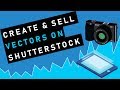 How to Create, Upload, and Sell Vectors on Shutterstock (+ Illustrator CC 2019 Tutorial)