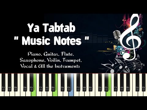 ya-tabtab-(nancy-ajram)-arabic/piano-cover,-guitar,-flute,-saxophone,-voilin-notes/midi-files/