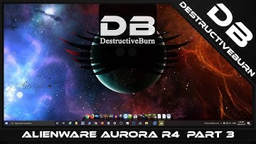 Alienware Aurora R4 Part 3 - Windows 10 Is Broken